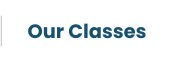Our Classes