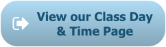 View our Class Day & Time Page