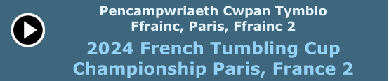 2024 French Tumbling Cup Championship Paris, France 2 Pencampwriaeth Cwpan Tymblo Ffrainc, Paris, Ffrainc 2